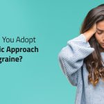 Ayurvedic Treatment for Migraine