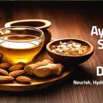 Ayurvedic Skincare Tips for Dry Skin