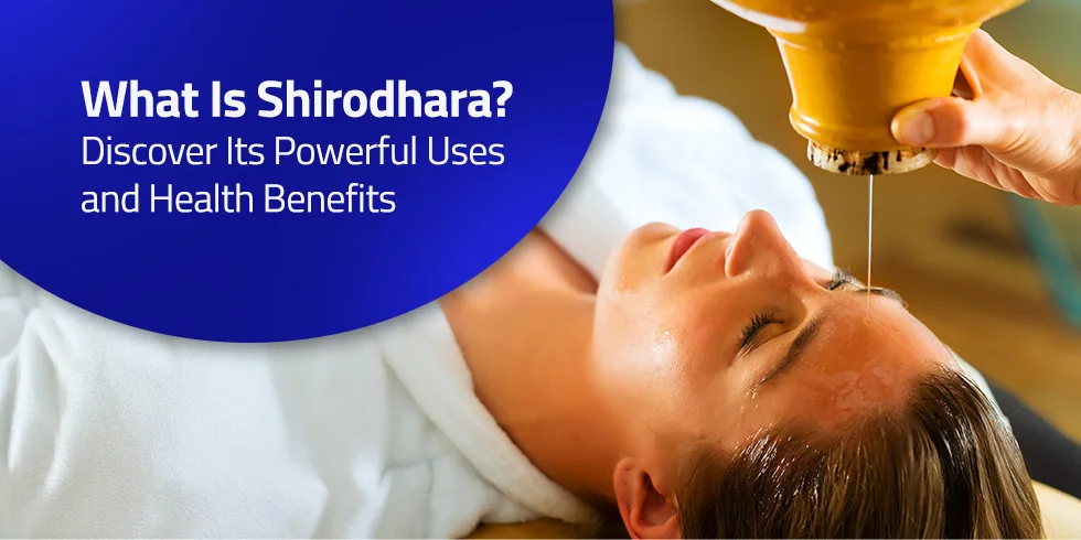Shirodhara Ayurvedic treatment for stress relief